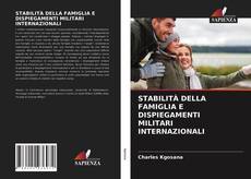 Обложка STABILITÀ DELLA FAMIGLIA E DISPIEGAMENTI MILITARI INTERNAZIONALI