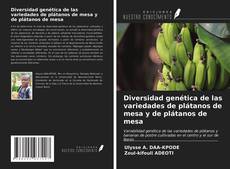 Buchcover von Diversidad genética de las variedades de plátanos de mesa y de plátanos de mesa