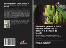 Diversità genetica delle varietà di banane da dessert e banane da tavola kitap kapağı