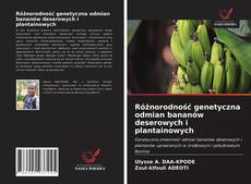 Buchcover von Różnorodność genetyczna odmian bananów deserowych i plantainowych