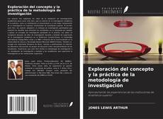 Exploración del concepto y la práctica de la metodología de investigación的封面
