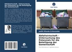 Buchcover von Abfallwirtschaft - Untersuchung des Potenzials für die Beteiligung der Gemeinschaft