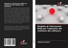 Copertina di Modello di riferimento RiSE per l'adozione del riutilizzo del software