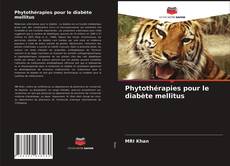 Copertina di Phytothérapies pour le diabète mellitus