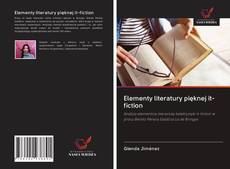 Portada del libro de Elementy literatury pięknej it-fiction