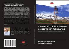 Bookcover of ANTENNE PATCH MICRORUBAN : CONCEPTION ET FABRICATION