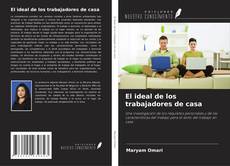 Buchcover von El ideal de los trabajadores de casa