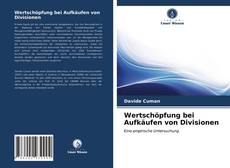 Bookcover of Wertschöpfung bei Aufkäufen von Divisionen