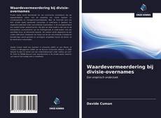 Bookcover of Waardevermeerdering bij divisie-overnames