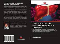 Capa do livro de Effet protecteur de certaines boissons sur l'hépatite 