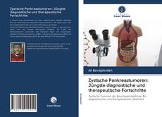 Portada del libro de Zystische Pankreastumoren: Jüngste diagnostische und therapeutische Fortschritte