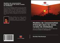 Capa do livro de Modèles de consommation d'énergie dans les zones rurales du Zimbabwe 