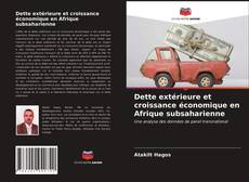 Buchcover von Dette extérieure et croissance économique en Afrique subsaharienne