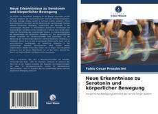 Buchcover von Neue Erkenntnisse zu Serotonin und körperlicher Bewegung