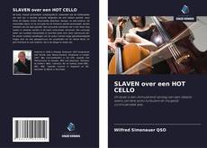 Обложка SLAVEN over een HOT CELLO