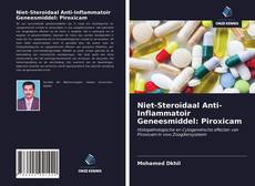 Buchcover von Niet-Steroïdaal Anti-Inflammatoir Geneesmiddel: Piroxicam