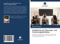 Ausbildung von Planungs- und Forschungsaktivitäten kitap kapağı