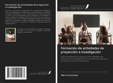 Formación de actividades de proyección e investigación kitap kapağı