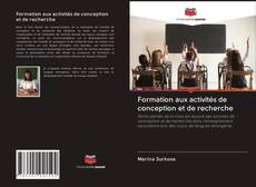 Bookcover of Formation aux activités de conception et de recherche