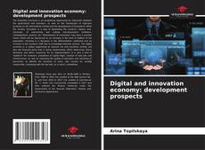 Couverture de Digital and innovation economy: development prospects