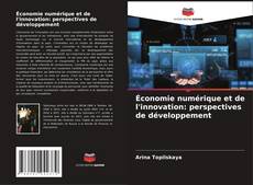 Portada del libro de Économie numérique et de l'innovation: perspectives de développement
