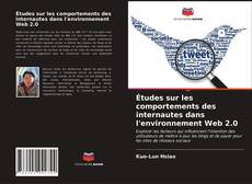 Capa do livro de Études sur les comportements des internautes dans l'environnement Web 2.0 