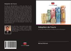 Capa do livro de Adoption de l'euro 