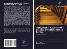 Bookcover of Instapmodel Keuzes van Chinese investeerders in Europa