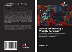 Buchcover von Arnold Schoenberg e Wassily Kandinsky