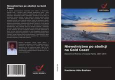 Capa do livro de Niewolnictwo po abolicji na Gold Coast 
