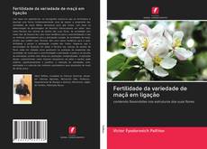 Bookcover of Fertilidade da variedade de maçã em ligação