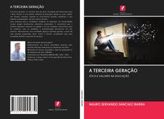 Buchcover von A TERCEIRA GERAÇÃO
