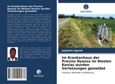 Copertina di Im Krankenhaus der Provinz Nyanza im Westen Kenias wurden Verletzungen gemeldet