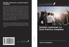 Gestión comercial: La Guía Práctica Completa kitap kapağı