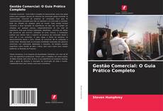 Buchcover von Gestão Comercial: O Guia Prático Completo