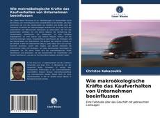 Buchcover von Wie makroökologische Kräfte das Kaufverhalten von Unternehmen beeinflussen