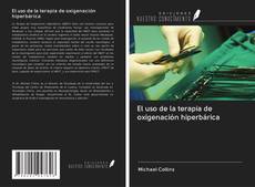 Capa do livro de El uso de la terapia de oxigenación hiperbárica 