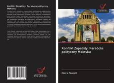 Portada del libro de Konflikt Zapatisty: Paradoks polityczny Meksyku