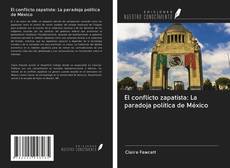 Buchcover von El conflicto zapatista: La paradoja política de México