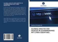 Bookcover of GLOBALE ANALYSE DER GESETZE IM ZUSAMMENHANG MIT CYBER-SQUATTING