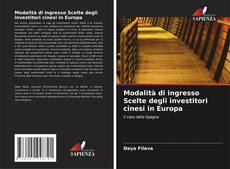 Buchcover von Modalità di ingresso Scelte degli investitori cinesi in Europa
