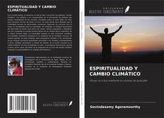 ESPIRITUALIDAD Y CAMBIO CLIMÁTICO kitap kapağı