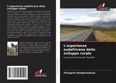 Buchcover von L'esperienza sudafricana dello sviluppo rurale