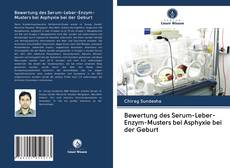 Обложка Bewertung des Serum-Leber-Enzym-Musters bei Asphyxie bei der Geburt