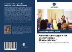 Gerüstbaustrategien für mehrstöckige Klassenzimmer kitap kapağı