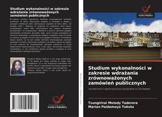 Studium wykonalności w zakresie wdrażania zrównoważonych zamówień publicznych kitap kapağı