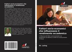 Fattori socio-economici che influenzano il rendimento accademico的封面