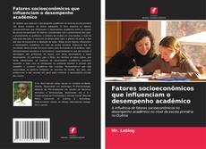 Capa do livro de Fatores socioeconômicos que influenciam o desempenho acadêmico 