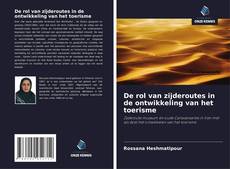 Couverture de De rol van zijderoutes in de ontwikkeling van het toerisme