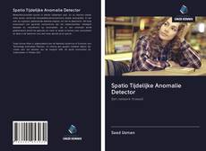 Обложка Spatio Tijdelijke Anomalie Detector